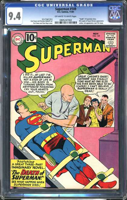 CGC Graded Comics - Superman #149 (CGC) - Great Caesars Ghost - Luthor - Green - Kryptonite Poisoning - The Death Of Superman