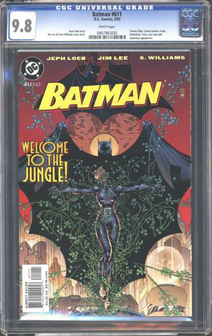 CGC Graded Comics - Batman #611 (CGC) - Jeph Loeb - Jim Lee - Welcome To The Jungle - Car Woman - Vines