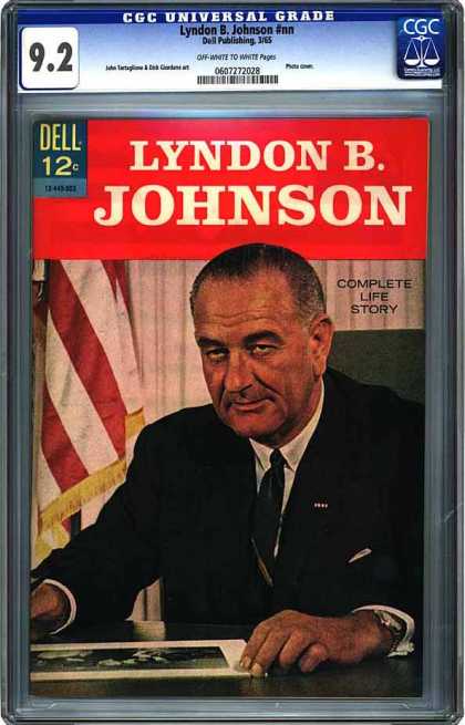 CGC Graded Comics - Lyndon B. Johnson #nn (CGC) - Lyndon B Johnson - Complete Life Story - Dell - President - American Flag