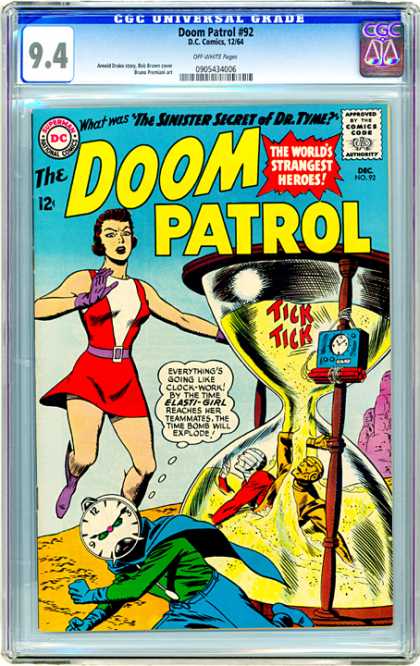 CGC Graded Comics - Doom Patrol #92 (CGC) - Sinister Secret Of Dr Tyme - Elasti-girl - Time Bomb - Hour Glass - Worlds Strangest Heroes