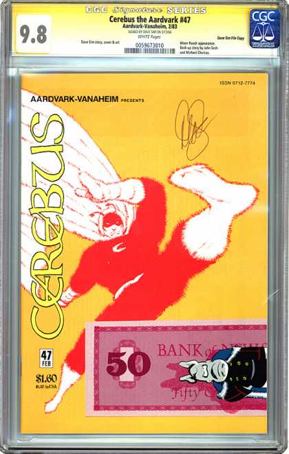 CGC Graded Comics - Cerebus the Aardvark #47 (CGC) - Graded - Autographed - Nine Point Eight - Kick - Yellow