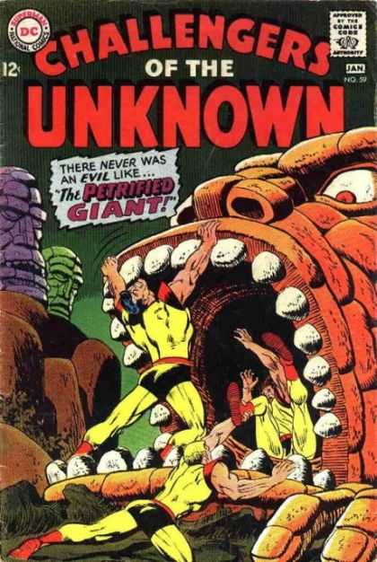 Challengers of the Unknown 59 - Dc - Petrified Giant - Mouth - January Issue - 12 Cents