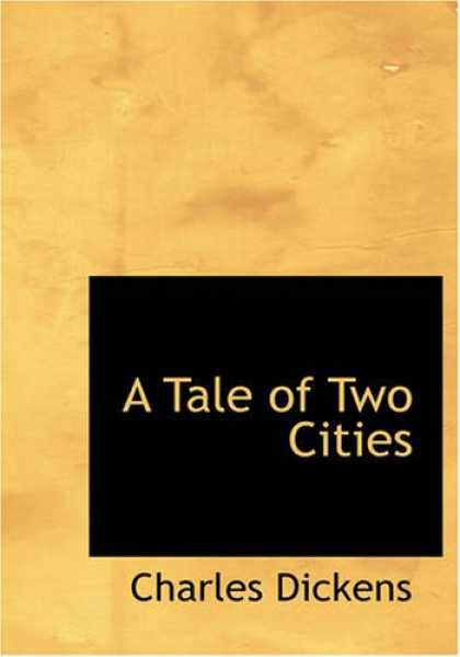 Charles Dickens Books - A Tale of Two Cities (Large Print Edition)