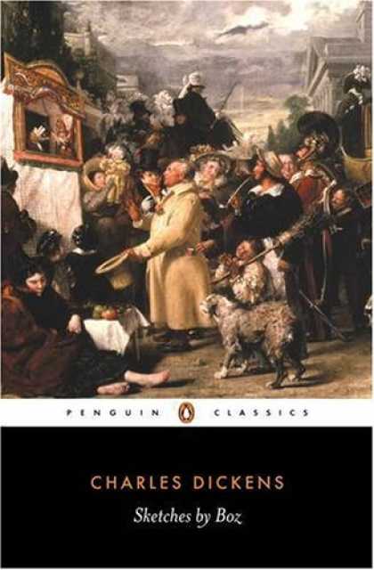 Charles Dickens Books - Sketches by Boz (Penguin Classics)