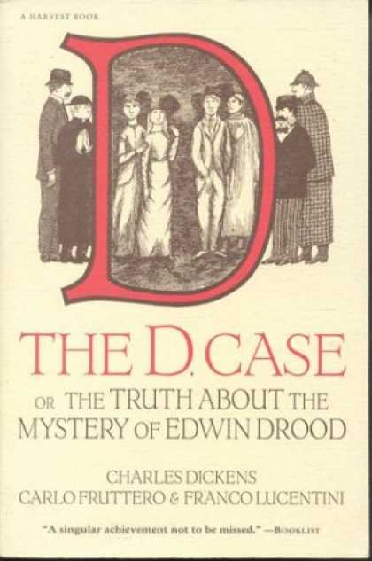 Charles Dickens Books - The D. Case: Or The Truth About The Mystery Of Edwin Drood