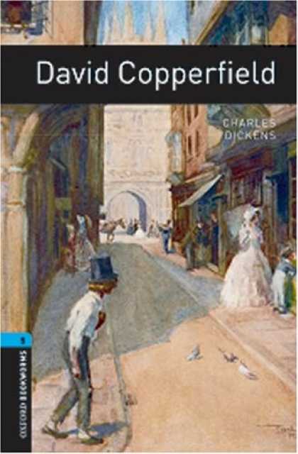 Charles Dickens Books - David Copperfield (Oxford Bookworms Library Classics)