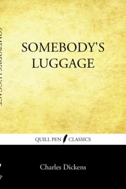 Charles Dickens Books - Somebody's Luggage