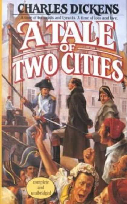 Charles Dickens Books - A TALE OF TWO CITIES (The Classic Novel - Uncut Version Reprint)