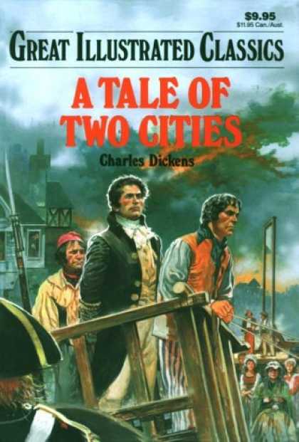 Charles Dickens Books - Tale of Two Cities (Great Illustrated Classics)