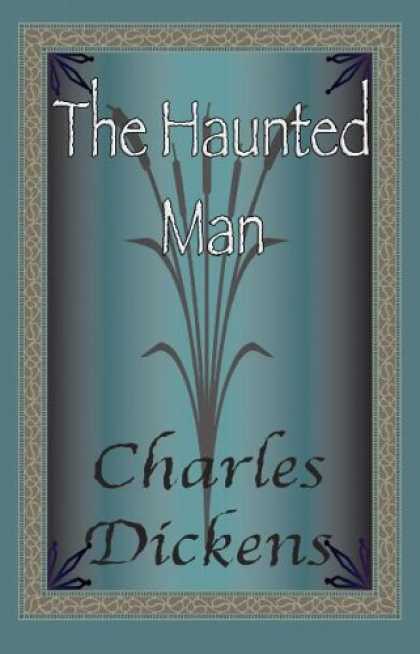 Charles Dickens Books - The Haunted Man