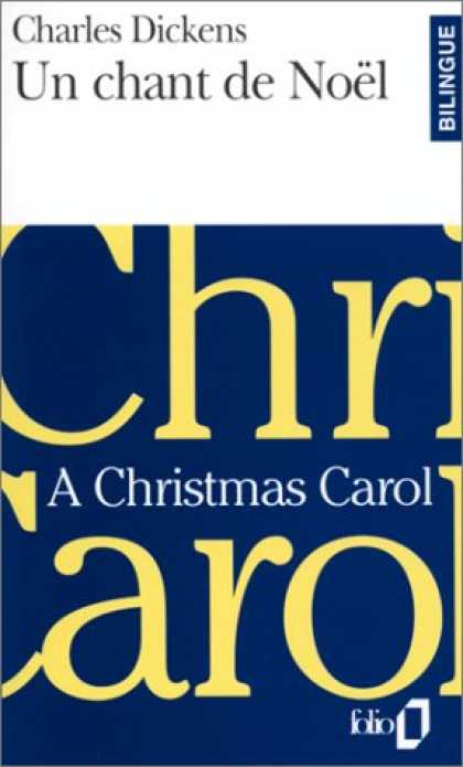 Charles Dickens Books - Un Chant De Noel / A Christmas Carol (French Edition)