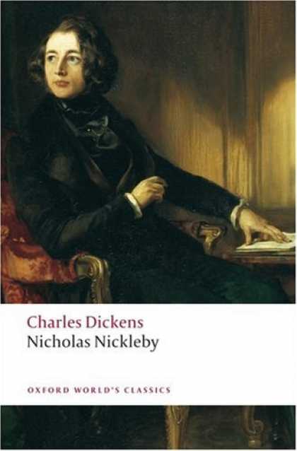 Charles Dickens Books - Nicholas Nickleby (Oxford World's Classics)