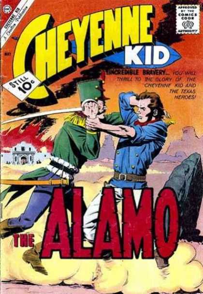 Cheyenne Kid 28 - Incredible Bravery - Texas Heroes - Alamo - 10 Cents - Battle