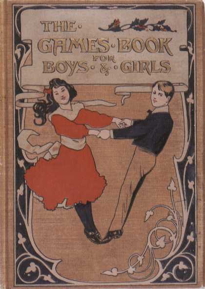 Children's Books - The Games Book for Boys and Girls (1890s)