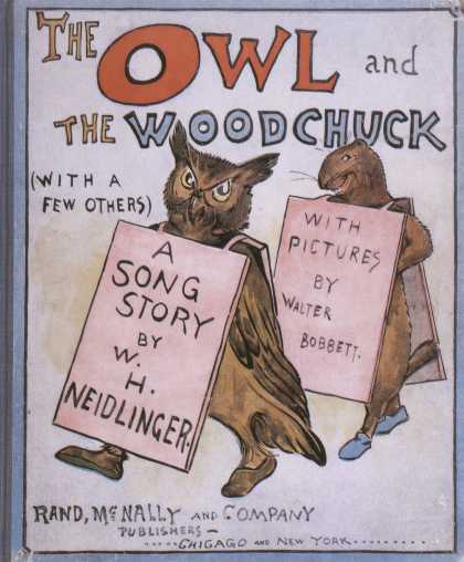 Children's Books - The Owl and the Woodchuck (1900s)