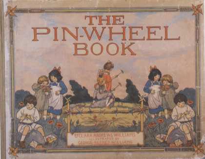 Children's Books - The Pin-Wheel Book (1910s)