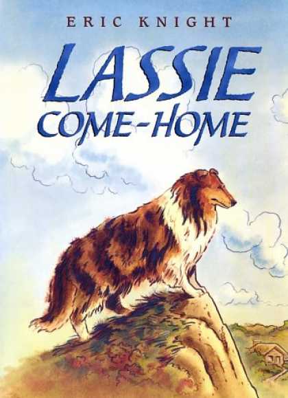 Classic Children's Books - Lassie Come-Home
