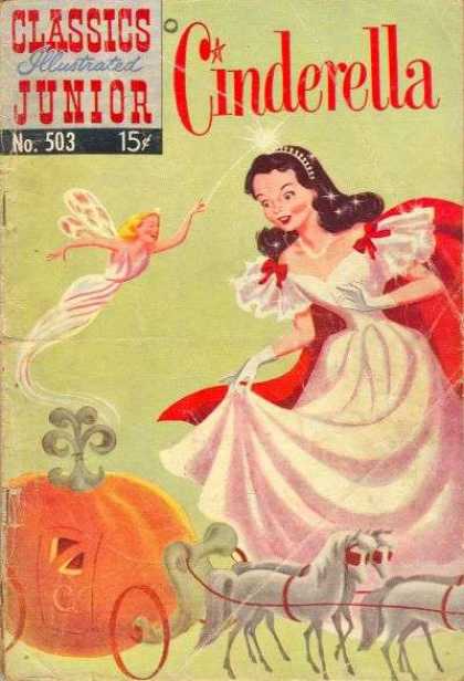 Classics Illustrated Junior - Cinderella - Princess - Wand - Pumpkin - Fairy Godmother - Carriage Horses