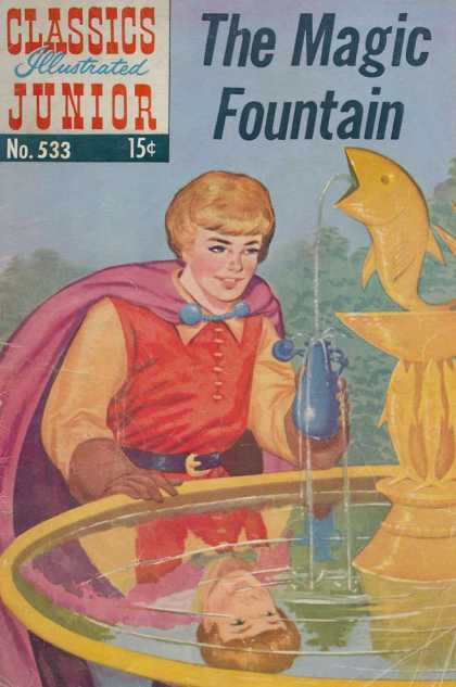 Classics Illustrated Junior - The Magic Fountain