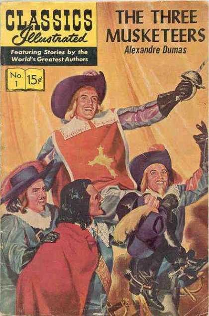 Classics Illustrated - The Three Musketeers - Three Musketeers - France - Athos - Porthos - Aramis