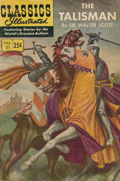 Classics Illustrated - The Talisman - 25 Cents - The Talisman - Sir Walter Scott - Horse - Knights