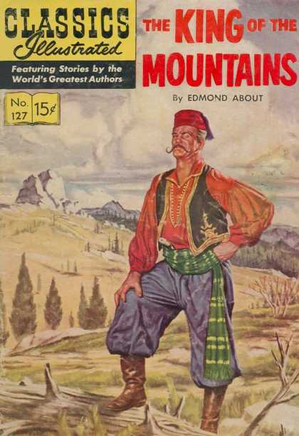 Classics Illustrated - The King of the Mountains