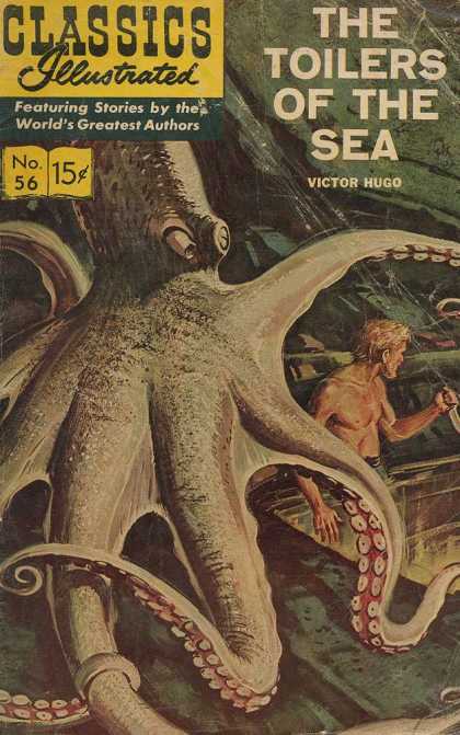 Classics Illustrated - The Toilers of the Sea - The Toilers Of The Sea - Victor Hugo - No 56 - Octapus - Squid