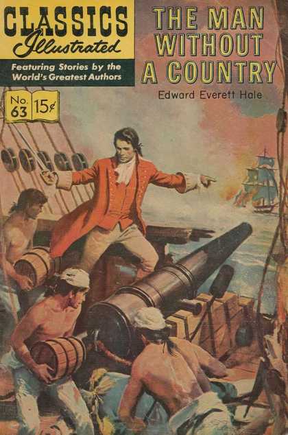 Classics Illustrated - The Man Without a Country - The Man Without A Country - Edward Everett Hale - Ship - Cannon - Fire
