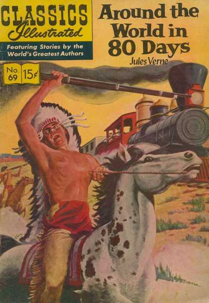 Train - Indians - Horse - Jules Verne - Around The World In 80 Days Classics Illustrated - Around the World in 80 Days - Train - Indians - Horse - Jules Verne - Around The World In 80 Days