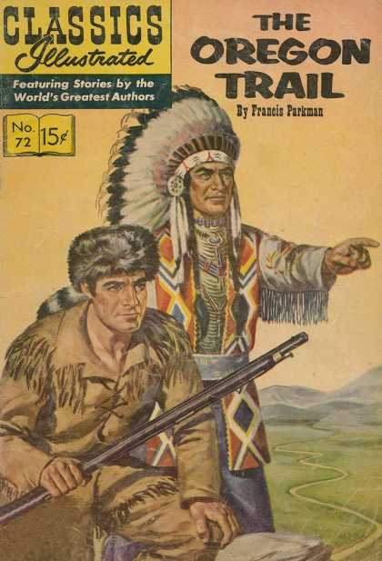 Classics Illustrated - The Oregon Trail