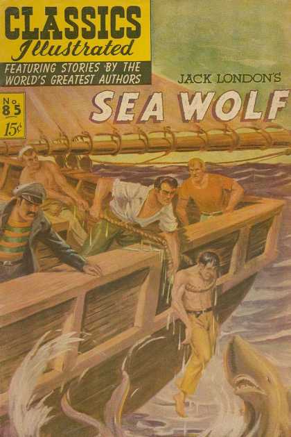 Boat - Sharks - Ocean - Jack London - Rope Classics Illustrated - Sea Wolf - Boat - Sharks - Ocean - Jack London - Rope