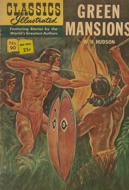 Green Mansions - Wh Hudson - No 90 - Indians - Bow Classics Illustrated - Green Mansions - Green Mansions - Wh Hudson - No 90 - Indians - Bow