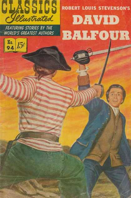 Swords - Dueling - Pirates - Stripped Shirt - Ponytail Classics Illustrated - David Balfour - Swords - Dueling - Pirates - Stripped Shirt - Ponytail