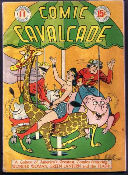 Comic Cavalcade 11 - Giraffe - Pig - Merry-go-round - Wonder Woman - Green Lantern
