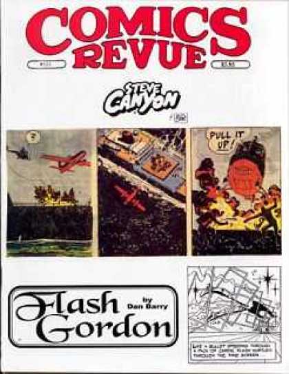 Comics Revue 133 - Steve Canyon - Pull It Up - Air Plane - Flash Gordon - Dan Barry