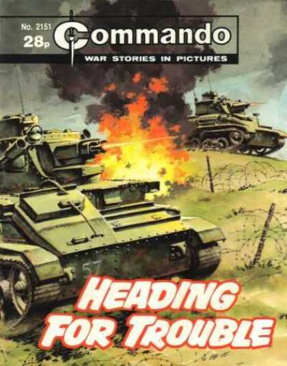 Commando 2151 - Heading For Trouble - Number 2151 - War Stories In Pictures - Tanks - Fighting
