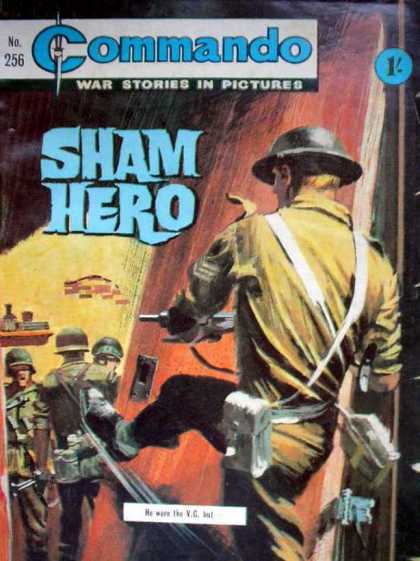 Commando 256 - War Stories - Sham Hero - Soldiers - Guns - Shooting