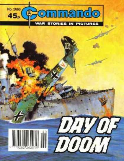 Commando 2666 - Swastika - Fighter Planes - Battleship - Day Of Doom - War Stories