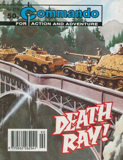 Commando 2716 - Death Ray - Tanks - Crossing Bridge - Melting Bridge - Mountains