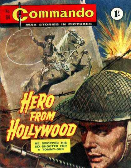 Commando 84 - Hero From Hollywood - Cowboy On Horseback - Six-shooter - Tommy-gun - Soldier