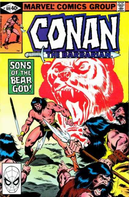 Conan the Barbarian 109 - Bear - Sword - Spear - John Buscema