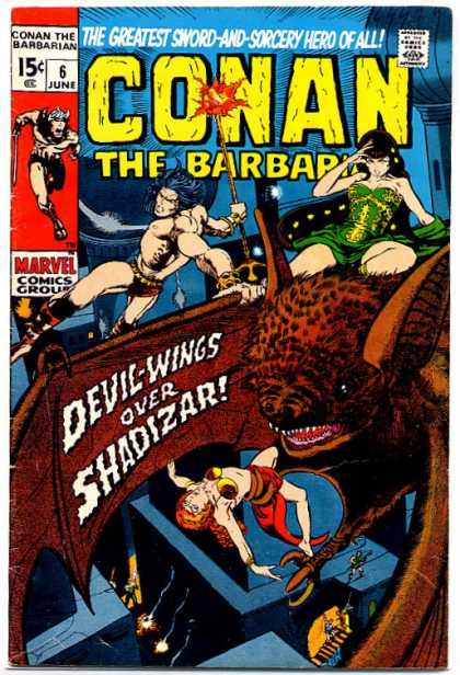 Conan the Barbarian 6 - The Greatest Sword-and-sorcery Hero Of All - Sword - Woman - Approved By The Comics Code - Marvel Comics Group