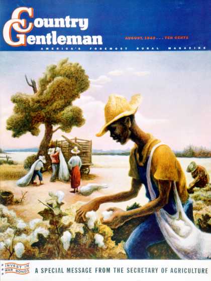 Country Gentleman - 1942-08-01: Cotton Picking Time (Thomas Hart Benton)
