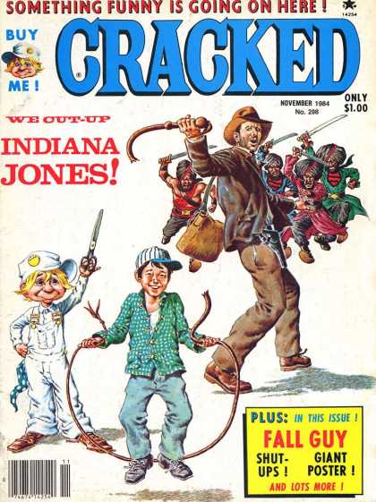 Cracked 208 - Buy Me - Indiana Jones - We Cut Up - November 1984 - Fall Guy