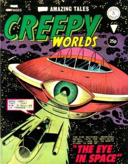 Creepy Worlds 211 - Space - Battle Of The Future - Retraction Beam - Will The Little Ship Survive Attack - Ufo
