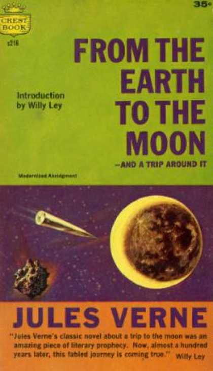 Crest Books - From the Earth To the Moon -: And a Trip Around It