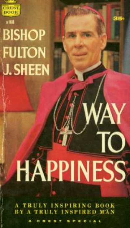 Crest Books - Way To Happiness - Fulton J Sheen