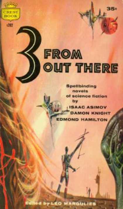 Crest Books - 3 From Out There - Leo Margulies