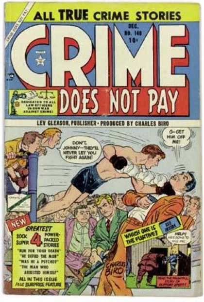 Crime Does Not Pay 140 - Ley Gleason - Johnny - Boxer - Fight - Run For Your Death