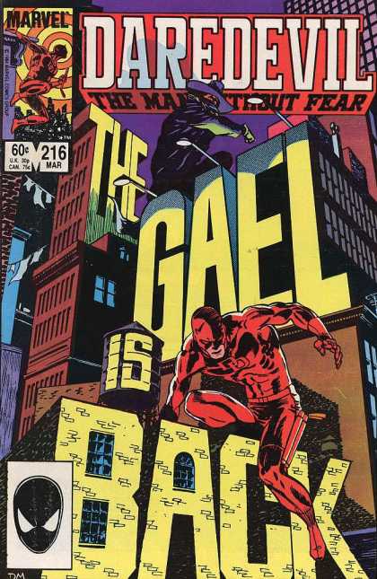 Daredevil 216 - Gaels Revenge - The Shadow Man - Return Of Old Enemies - Daredevils Biggest Fear - Fall Of Man In The Red